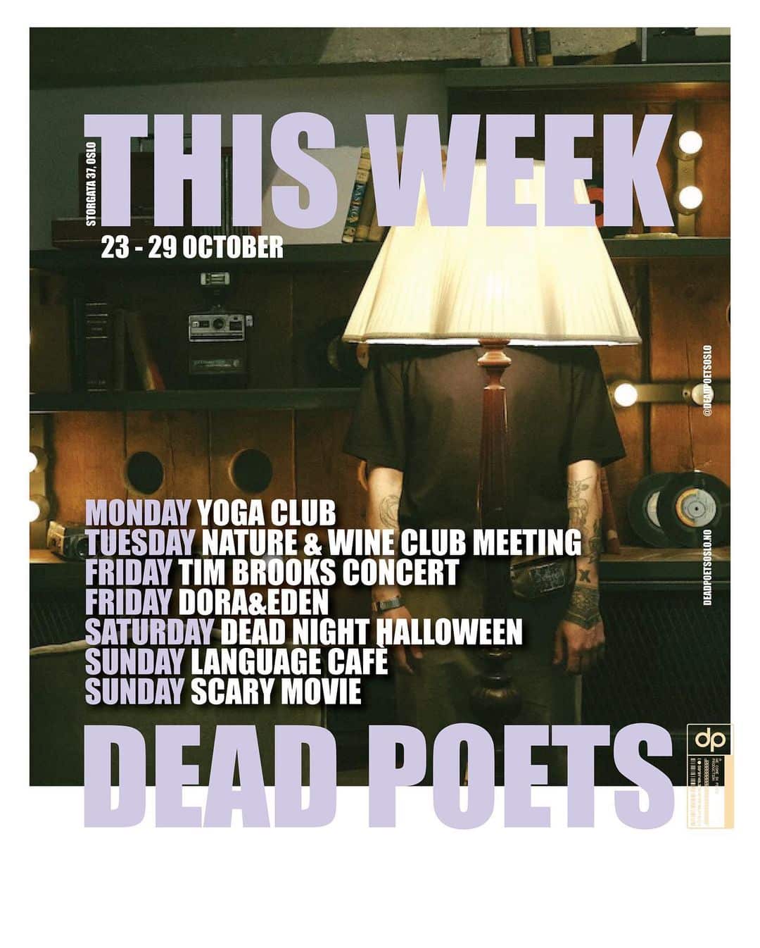 Dette skjer i Oslo. Mye kult som skjer på Dead Poets denne helgen! Foto: Instagram/ @deadpoetsoslo