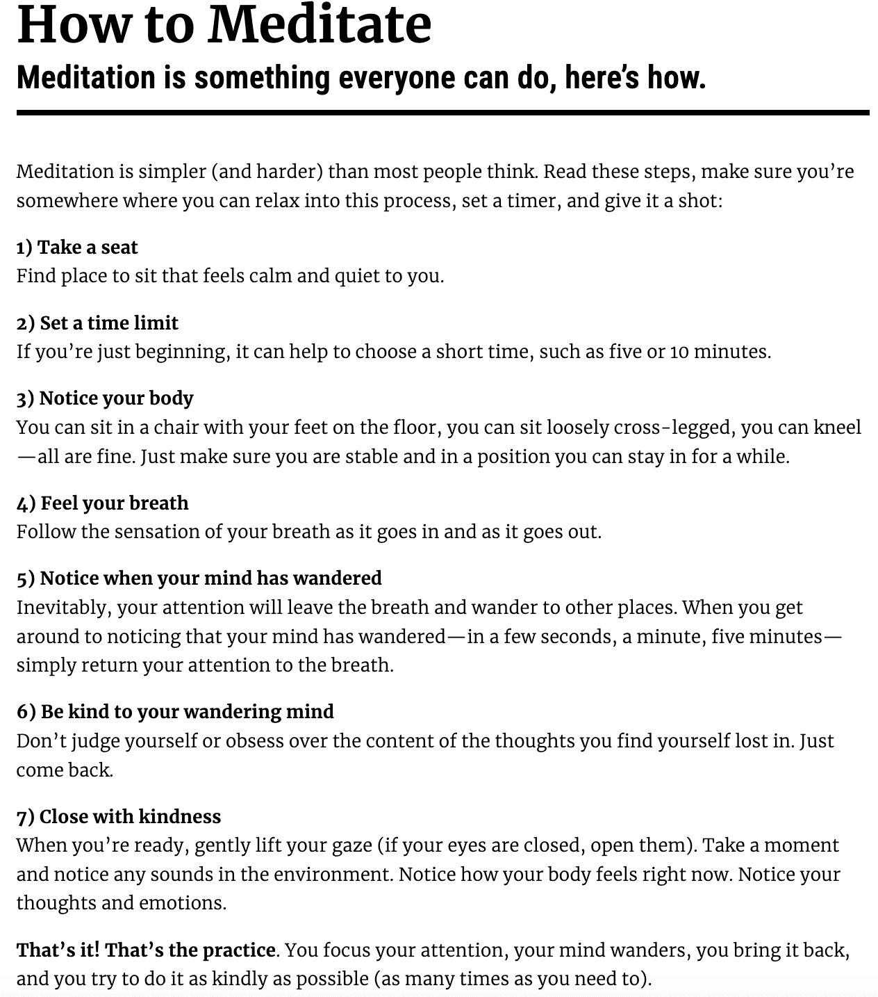 Det finnes mange enkle måter å starte med meditasjon på. Her er et forslag fra Mindful.